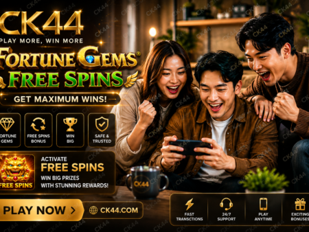 CK44 Fortune Gems Free Spins: Honest Safe Guide