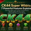 CK44 Super Wildrix: 7 Powerful Features Explained